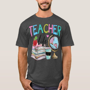 T-shirt La Vie De L'Enseignant De Retour À L'École Pour Un