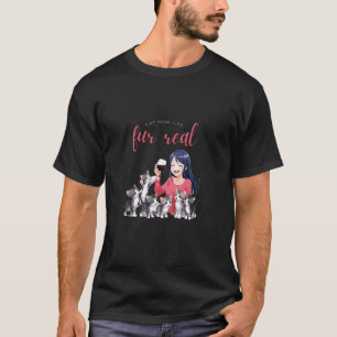 T-shirt La vie de maman de chat est vraiment furieuse pour