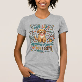 T-shirt La vie de maman de chien design amusant