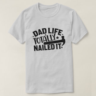 T-shirt La Vie De Papa L'A Totalement Nourri