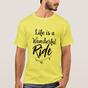 T-shirt La vie de patinage joyeuse est une belle citation