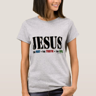 T-shirt La vie de vérité de manière de Jésus