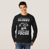 T-shirt La vie devient floue photographe Caméra (Devant entier)