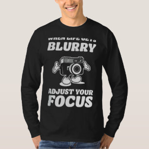 T-shirt La vie devient floue photographe Caméra