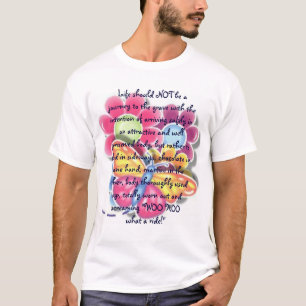 T-shirt la vie devrait être…