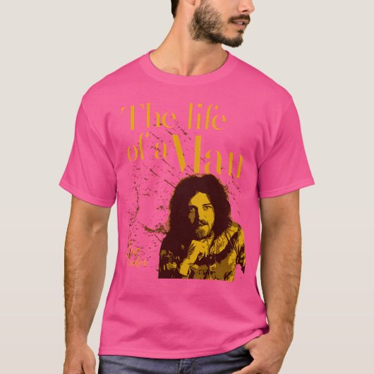 T-shirt La Vie D'Un Homme (Devant)