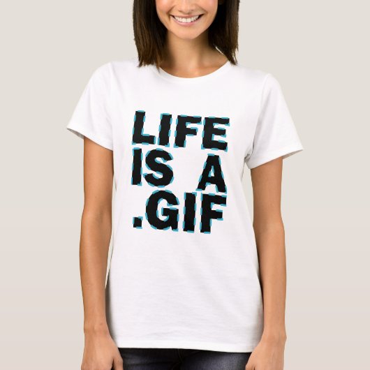 T-shirt La vie est A. GIF (Devant)