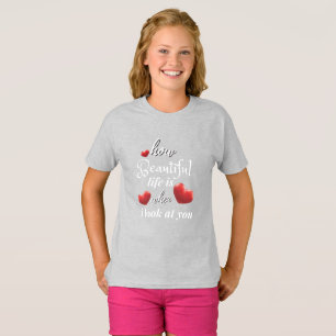 T-shirt la vie est agréable quand je vous regarde