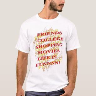 T-SHIRT LA VIE EST AMUSANTE