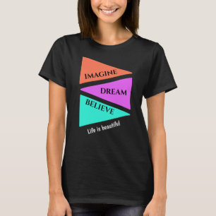 T-Shirt LA VIE EST BELLE
