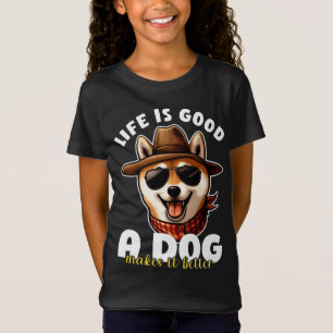 T-Shirt La vie est belle, un chien la rend meilleure Cadea