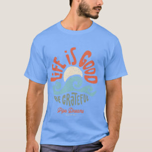 T-shirt La vie est bonne