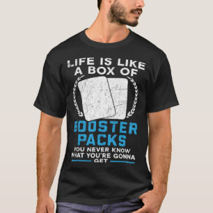 T-shirt La Vie Est Comme Une Boîte De Booster Packs TCG Tr