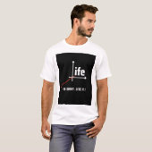 T-shirt La vie est courte, vivez-la ! (Devant entier)