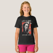 T-shirt La Vie Est Grave Drôle Grave Faucheuse Drôle Jeu S (Devant entier)