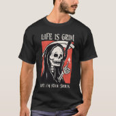 T-shirt La Vie Est Grave Drôle Grave Faucheuse Drôle Jeu S (Devant)