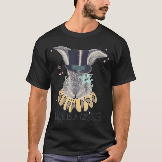 T-shirt La vie est le Cirque Rabbit Top Hat Wizard Magicie (Devant)