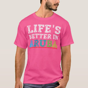 T-shirt La Vie Est Meilleure À Aruba