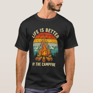 T-shirt La vie est meilleure au camp près du feu de camp m