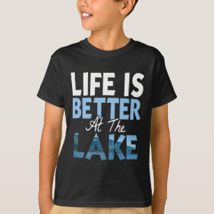 T-shirt La vie est meilleure au lac pêche bateau