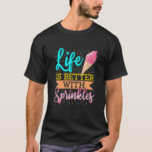 T-shirt La Vie Est Meilleure Avec Des Épingles De confiser