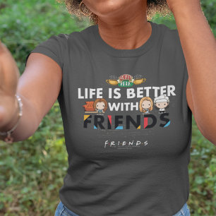 T-shirt La vie est meilleure avec FRIENDS™ Art Chibi