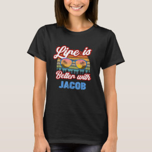T-shirt La Vie Est Meilleure Avec Jacob Funny Menboybaby N