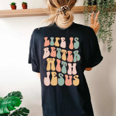 T-shirt La vie est meilleure avec Jésus