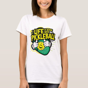 T-shirt La vie est meilleure avec le pickleball