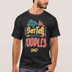 T-shirt La vie est meilleure avec les canicules