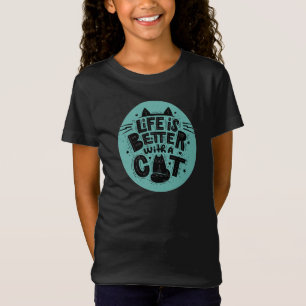 T-Shirt La vie est meilleure avec un chat