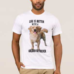 T-shirt La vie est meilleure avec un [race de chien] Tee, 