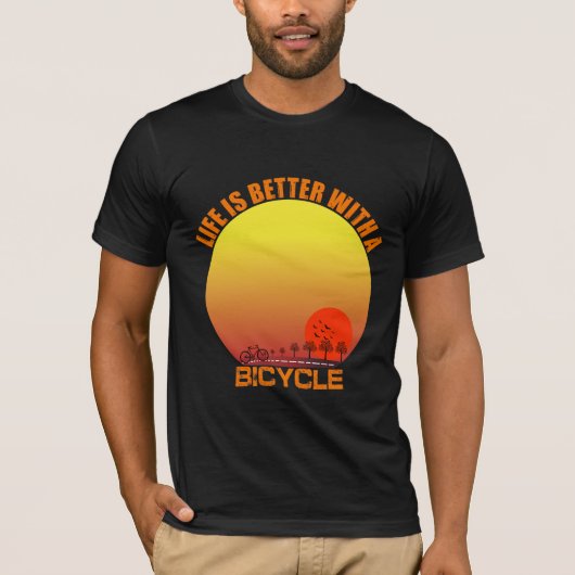 T-shirt La vie est meilleure avec un vélo (Devant)