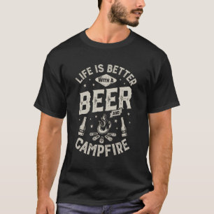 T-shirt La Vie Est Meilleure Avec Une Bière Et Un Camping-