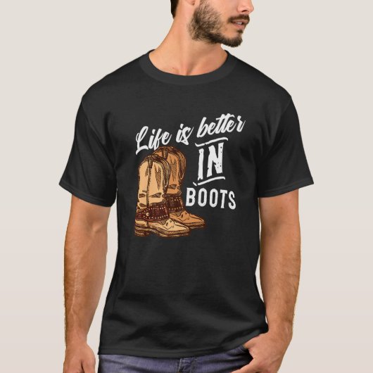 T-shirt La Vie Est Meilleure Dans Boots Line Dansers (Devant)