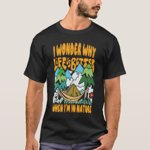 T-shirt La vie est meilleure dans la nature Hommes Noirs