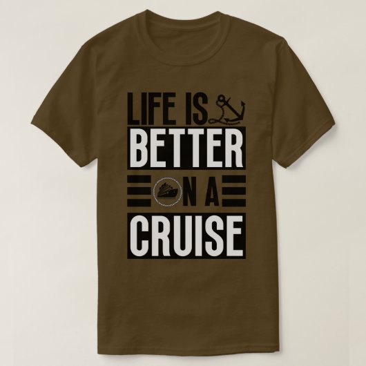 T-shirt La vie est meilleure en croisière 35 (Design devant)