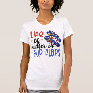 T-shirt La vie est meilleure en tongs Été 4 juillet T-