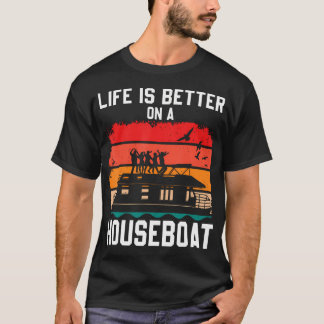 T-shirt La vie est meilleure sur une péniche Maison flotta
