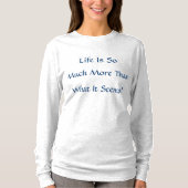 T-shirt La vie est plus (Devant)