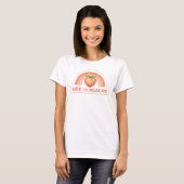 T-shirt La vie est rose (Devant entier)