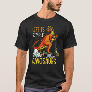 T-shirt La Vie Est Simple Il Suffit D'Ajouter Des Citation