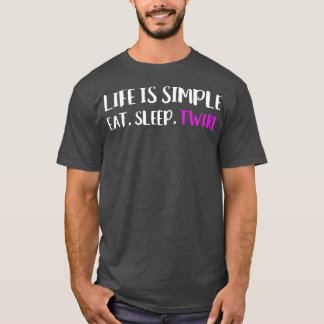 T-shirt La vie est simple Slep Slep Twirl Baton Twirling M