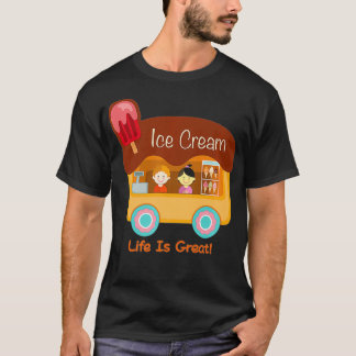 T-shirt La Vie Est Super Crème Glace Camion Parfait Cadeau
