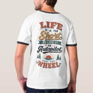 T-shirt La vie est trop courte