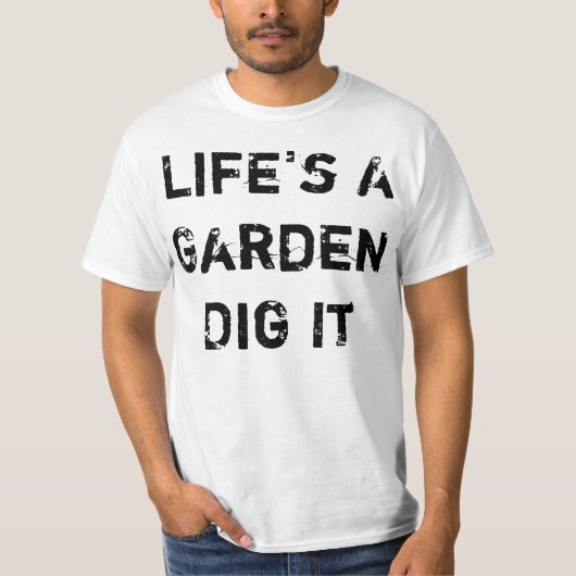 T-shirt La vie est un jardin (Devant)