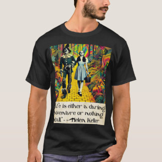 T-shirt "La vie est une aventure audacieuse" - Magicien de