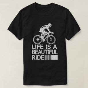 T-shirt La Vie Est Une Belle Promenade À Cycliste Fantasti