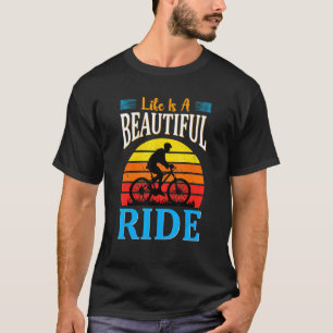 T-shirt La Vie Est Une Belle Promenade À Vélo Cyclisme