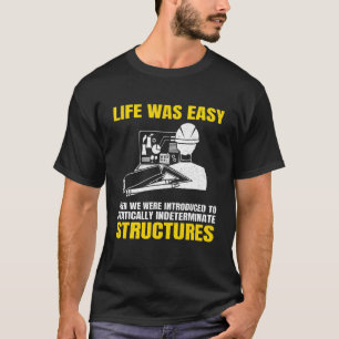 T-shirt La Vie Était Facile Ingénieur Ingeniero Civil Engi